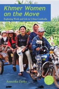 Book Review of Khmer Women on the Move by Annuska Derks