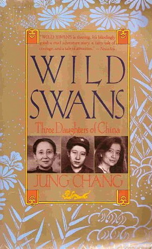 Wild Swans by Jung Chang