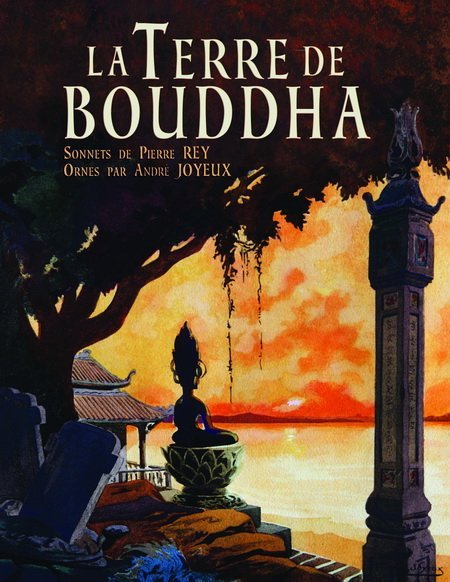 La Terre de Bouddha - Artistic Impressions of French Indochina. Front cover.